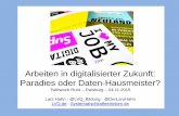 Twittwoch Ruhr - Arbeiten in digitalisierter Zukunft - Paradies oder Daten-Hausmeister?