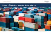 Überschrift. Docker - Überblick, Security & Compliance.