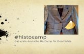 #histocamp – das erste deutsche BarCamp für Geschichte (Offene Archive 2.2)