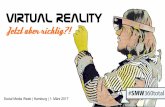 Virtual Reality - Jetzt aber richtig?!