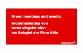 Konzepte zur Gebäudeinstandhaltung, Sanierung & Modernisierung von Kongress- und Veranstaltungsstätten - Heiner Betz, KölnKongress GmbH
