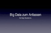 Kai Voigt - Big Data zum Anfassen - code.talks 2015