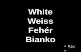 Weiss, white, fehér, Bianko