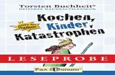 Leseprobe Buch: Kochen, Kinder, Katastrophen - Heiteres Haushaltslexikon von Torsten Buchheit bei Pax et Bonum