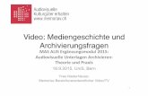 Video: Mediengeschichte und Archivierungsfragen