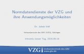 Normdatendienste der VZG und ihre Anwendungsmöglichkeiten