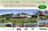 Mariazellerbahn - Einzigartige Schmalspurbahn im Dirndltal!