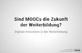 Sind MOOCs die Zukunft der Weiterbildung?