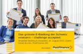 Das grösste E-Banking der Schweiz erneuern – challenge accepted.