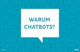 Warum Chatbots?