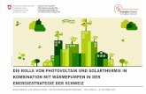 Die Rolle von Photovoltaik und Solarthermie in Kombination mit Wärmepumpen für die Gebäudeheizung in der Energiestrategie der Schweiz