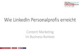 [Vortrag] Content Marketing im Business-Kontext. Wie LinkedIn Personalprofis erreicht.