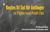 Bestes DJ Set für Anfänger: 21 Tipps von Profi DJs
