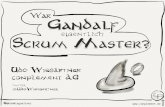 War Gandalf eigentlich Scrum Master?