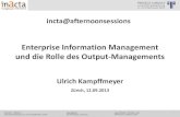 [DE] Enterprise Information Management und die Rolle des Output-Managements | Dr. Ulrich Kampffmeyer | inacta | 2013