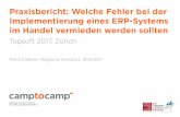 Topsoft 2017: Praxisbericht: Welche Fehler bei der Implementierung eines ERP-Systems im Handel vermieden werden sollten