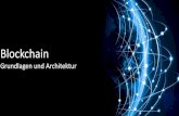 Blockchain – grundlagen und architektur
