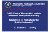 FoMO (Fear of Missing Out) und die exzessive Smartphone-Nutzung - Tatsächlich ein Risikofaktor für Studienleistungen?  - Vortrag GWPs 2017