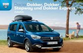 Dacia Dokker, Dokker Stepway und Dokker Expressdokumente.dacia.de/broschueren/Dacia_Dokker... · 5 01 Design Personalisieren Sie Ihr Fahrzeug ganz nach Ihren Wünschen. Erschaffen