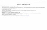 Einführung in CATIA - HTW Dresden · PDF fileEinführung in CATIA 1. ... (V5) als komplette Neuentwicklung auf Windows-Basis ... Tubing Design TUB Tubing Diagrams TUD