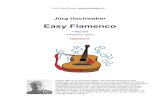 Easy Flamenco - Guitar Hochweber · PDF fileFree Guitar Books:   Jürg Hochweber Easy Flamenco 14 Flamenco Solos Dieses Heft ist ein Schnelleinstieg in die Welt des Flamencos
