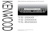 MULTIBAND-ALLMODE-TRANSCEIVER TS-2000 ... - manual…manual.kenwood.com/files/TS-2000-German.pdf · ' b62-1224-00 (e) 09 08 07 06 05 04 03 02 01 00 multiband-allmode-transceiver ts-2000