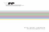 VFP/APSI  · PDF fileDauer pro Modul 5 Tage / 5 ECTS-Punkte . 1 Liebe Mitglieder des VFP, ... APSI Update»-Ausgabe im zwanzigsten Jubiläumsjahr des VFP einleiten zu dürfen