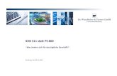 IDW S11 statt PS 800 -   · PDF fileIDW S11 statt PS 800 - Was ändert sich für das tägliche Geschäft? - Hamburg, den 09.11.2015