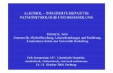 ALKOHOL – INDUZIERTE HEPATITIS: PATHOPHYSIOLOGIE · PDF fileALKOHOL – INDUZIERTE HEPATITIS: ... PATHOGENESIS OF ALCOHOLIC FATTY LIVER AND INFLAMMATION ... placebo-controlled TX