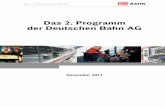 Das 2. Programm der Deutschen Bahn AG · PDF fileDas 2. Programm der DB AG Inhaltsverzeichnis 1. Fünf Jahre Programm der Deutschen Bahn AG - Ein kurzer Rückblick 2005 – 2010