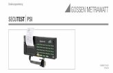 SECUTEST PSI -   · PDF fileGMC-I Messtechnik GmbH 7 2 Sicherheitsmerkmale und -vorkehrungen Bei bestimmungsgemäßer Verwendung des SECUTEST PSI ist