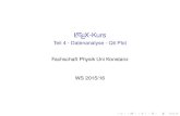 LATEX-Kurs - Uni Konstanz · PDF fileLATEX-Kurs Teil 4 - Datenanalyse - Qti Plot Fachschaft Physik Uni Konstanz WS 2015/16