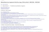 Bedienungsanleitung Alcatel 4029/ 4039 - uni-ulm.de · PDF file- Vermittlung der Uni: '99' wählen - Für ein Privatgespräch: '91' wählen