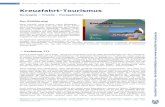 Kreuzfahrt - Publikation Internet 26-5-2010-+Kreuzfahrttourismus... · Bernhard Jans: Kreuzfahrt-Tourismus. Konzepte, Trends, Perspektiven. Zur Einführung. In: Kreuzfahrt-Tourismus