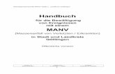 MANV Handbuch GÖ 1.2 Version öffentlich 2011-06-20 · PDF filedie Örtliche Einsatzleitung (LNA und OrgL) wird im NRettDG benannt. Nur durch das ehrenamtliche Engagement der Hilfsorganisationen