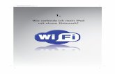 Wie verbinde ich mein iPad mit einem Netzwerk? · PDF fileReemers Publishing Services GmbH O:/Wiley/iPad_PG/3d/c01.3d from 30.05.2011 14:27:56 3B2 9.1.431; Page size: 155.00mm x 235.00mm