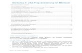 Workshop 7: VBA-Programmierung mit MS  · PDF file' In Anlehnung an Ron de Bruin, Use VBA SaveAs in Excel 2007-2010, ' Januar 2010,   ' Gültig für Excel 2000-2010