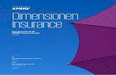 Dimensionen Insurance - KPMG · PDF filediese Rechnungsgrundlagen im VAG nicht geändert, außer es stellt sich heraus, dass diese nunmehr insuffizi-ent geworden sind