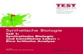 Teil 1: Synthetische Biologie und künstliches Leben – Eine ... · PDF fileFinanzamt München 2008 Datum der Veröffentlichung Juni 2010 ... Biologie ein neues Sicherheitskonzept,