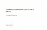 [Verbesserung der User Experience in Saros] - inf.fu- · PDF fileKonzeptvortrag ‐Verbesserung der User Experience in Saros 2 „Der Begriff User Experience umschreibt alle Aspekte