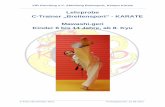 Lehrprobe C-Trainer „Breitensport“ - KARATE Mawashi · PDF fileShotokan Karate gibt, gehe ich in den jeweiligen Kapiteln separat darauf ein. Lehrprobe C-Trainer „Breitensport“