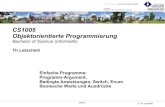 CS1005 Objektorientierte Programmierung - Proteus-Infoproteus.mni.fh-giessen.de/~hg51/WWW/Praesentationen/OOP-1/oop-0… · Seite 1 CS1005 Objektorientierte Programmierung Bachelor