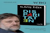 »Žižek ist der erste globale Philosophiepopstar.«forum-independent.de/wp-content/uploads/2017/12/WBG_FJ-2018_we… · 2 | | 3 | 3 Slavoj Žižek Disparitäten Aus dem Englischen