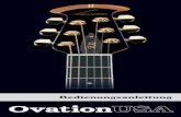 Bedienungsanleitung -   · PDF fileHerzlichen Glückwunsch zum Kauf einer Roundback™-Gitarre von Ovation. Seit ihrer Vorstellung im Jahre 1966 gilt die Ovation-Roundback™ als