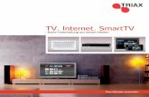 TV. Internet. SmartTV - SAT IP · PDF fileBeste Unterhaltung aus beiden Welten TV. Internet. SmartTV Your ultimate connection