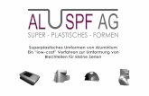 Superplastisches Formen von Aluminium - ALU- · PDF fileWer sind wir? Christoph Pirchl, MSc Roman Herstelle, Dipl. Ing. (FH), Wirtschaftsingenieur NDS •Studium Mathematik an der