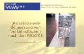 Standardisierte Bemessung von Verkehrsflächen nach den …duepublico.uni-duisburg-essen.de/servlets/DerivateServlet/Derivate... · Es werden 7 Bauklassen unterschieden: SV, I , II,