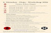 8. Shinden - Dojo - Workshop 2016 - bujinkan-shinden-dojo.debujinkan-shinden-dojo.de/wp-content/uploads/2016/04/8.-Workshop... · 8. Shinden - Dojo - Workshop 2016 Thema: Kihon Happo