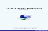 Network Security Taskmanager - · PDF fileNetwork Security Taskmanager zeigt Ihnen alle aktiven Prozesse auf den Computern in Ihrem Netzwerk. Anhand der Bewertung können Sie abschätzen,