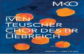 TEUSCHER CHOR DES BR LIEBREICH - m-k-o.de · PDF filemusica femina münchen e.V. Das Konzert wird von BR-Klassik mitgeschnitten. ... lung von 2001 hat Ligeti die bizarren Ängste der
